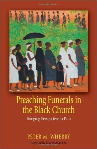 The cover of Preaching Funerals in the Black Church: Bringing Perspective to Pain Here