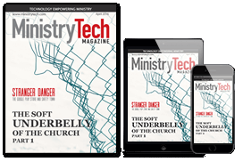 periodical MinistryTech Magazine Here