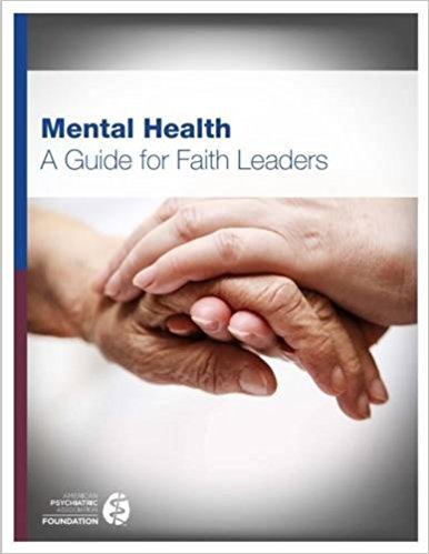 web resource Mental Health: A Guide for Faith Leaders Here