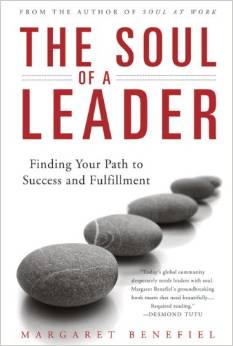 The cover of The Soul of a Leader: Finding Your Path to Success and Fulfillment Here