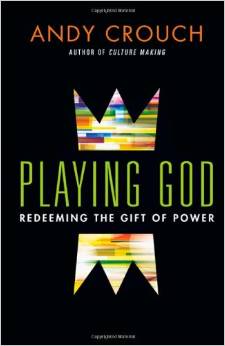 The cover of Playing God: Redeeming the Gift of Power Here