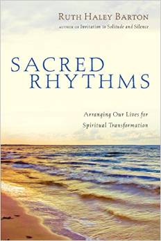 The cover of Sacred Rhythms: Arranging Our Lives for Spiritual Transformation Here