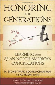 The cover of Honoring the Generations: Learning with Asian North American Congregations Here