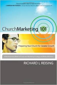 The cover of Church Marketing 101: Preparing Your Church for Greater Growth Here